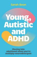 Young Autistic and ADHD