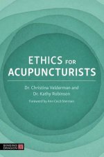 Ethics for Acupuncturists