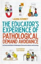 The Educators Experience of Pathological Demand Avoidance