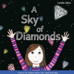 A Sky of Diamonds by Camille Gibbs