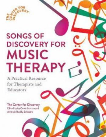 Songs of Discovery for Music Therapy by Conio Loretto & Amanda Ruddy Belcastro & The Center for Discovery (R)