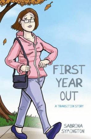 First Year Out by Sabrina Symington