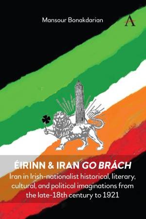 Éirinn & Iran go Brách by Mansour Bonakdarian