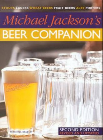 Michael Jackson's Beer Companion by Michael Jackson