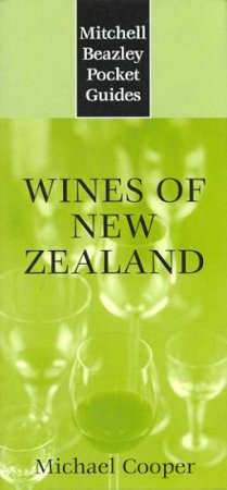 Pocket Guide: Wines Of New Zealand by Michael Cooper