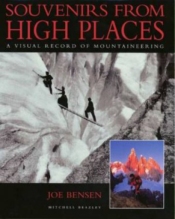 Souvenirs From High Places by Joe Bensen