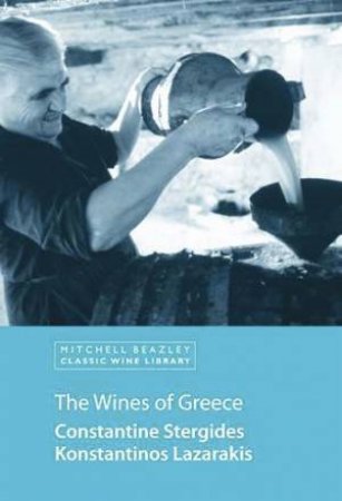 The Wines Of Greece by Stergides