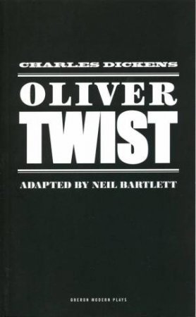 Oliver Twist by Charles Dickens