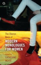 The Oberon Book of Modern Monologues for Women