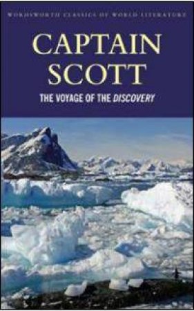 Voyage of the Discovery by SCOTT ROBERT FALCON