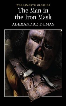 Man In The Iron Mask by DUMAS ALEXANDRE