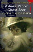 Aylmer Vance Ghost Seer