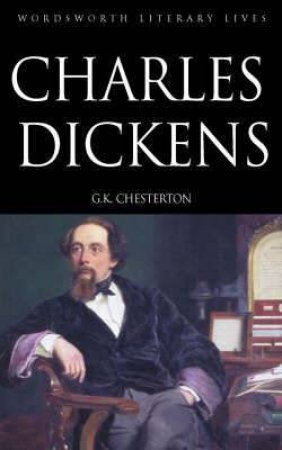 Charles Dickens by CHESTERON G K