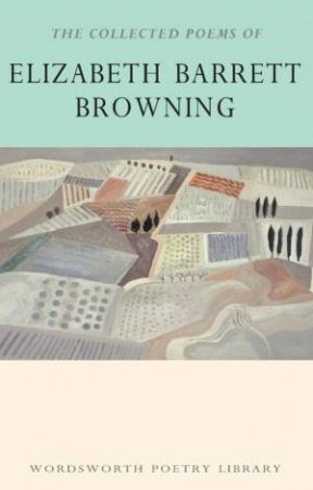 Collected Poems of Elizabeth Barrett Browning by BROWNING ELIZABETH BARRETT