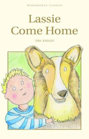 Lassie Come Home by Eric Knight