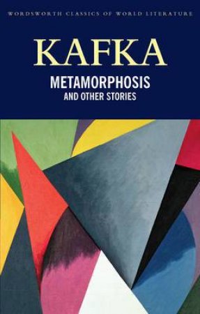 Metamorphosis and Other Stories by KAFKA F.