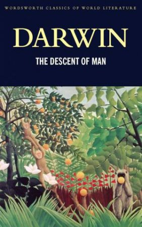 Descent of Man by DARWIN CHARLES