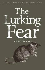 The Lurking Fear Collected Short Stories Volume Four