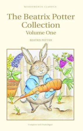 Beatrix Potter Collection: Volume One by B. POTTER