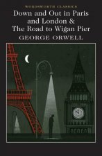 Down And Out In London And Paris  The Road To Wigan Pier