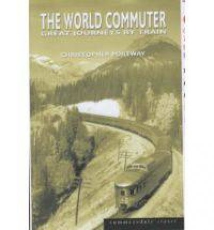 World Commuter by PORTWAY CHRISTOPHER