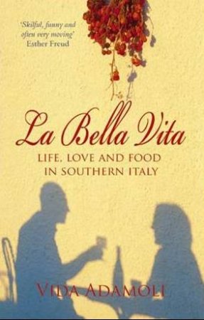 La Bella Vita by ADAMOLI VIDA