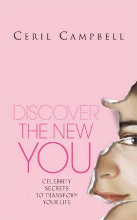 Discover the New You by CAMPBELL CERIL