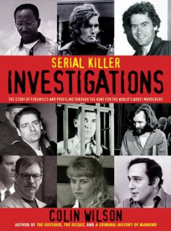 Serial Killer Investigations by WILSON COLIN