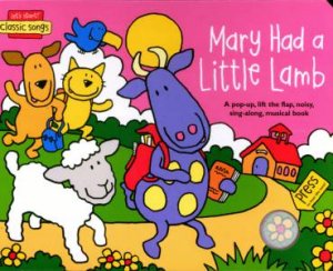 Mary Had A Little Lamb by Unknown