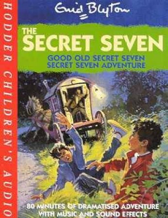 The Secret Seven: Good Old Secret Seven & Secret Seven Adventure - Cassette by Enid Blyton