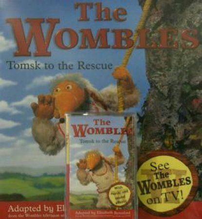 The Wombles: Tomsk To The Rescue - Book & Tape by Elisabeth Beresford