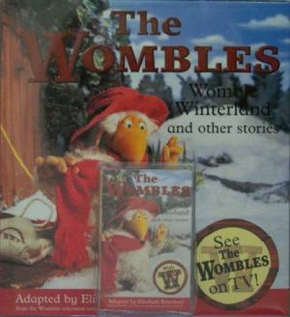 The Wombles: Womble Winterland And Other Stories - Book & Tape by Elisabeth Beresford