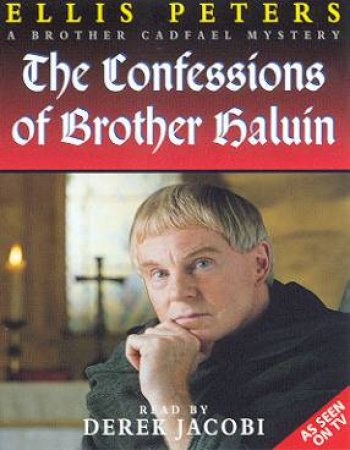 The Confessions Of Brother Haluin - Cassette by Ellis Peters