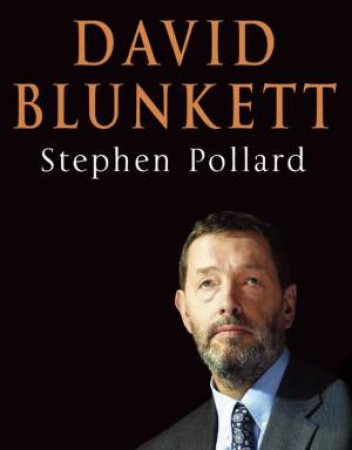 David Blunkett - Cassette by Stephen Pollard