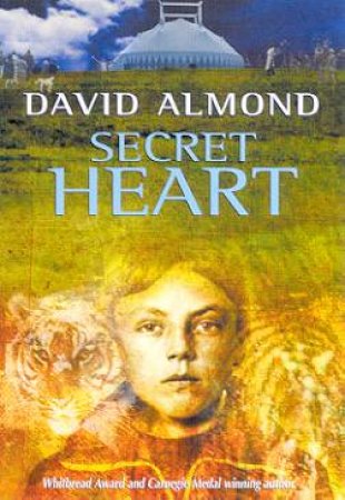 Secret Heart - Cassette by David Almond