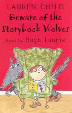 Beware Of The Storybook Wolves - Book &Tape by Lauren Child