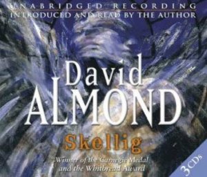 Skellig - CD by David Almond