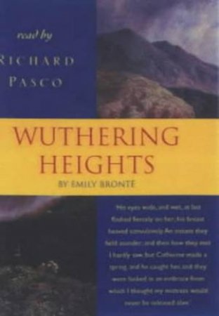 Hodder Audio Classics: Wuthering Heights - Cassette by Emily Bronte