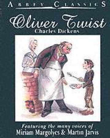 Hodder Audio Classics: Oliver Twist - Cassette by Charles Dickens