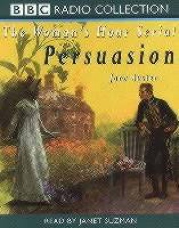 Hodder Audio Classics: Persuasion - Cassette by Jane Austen