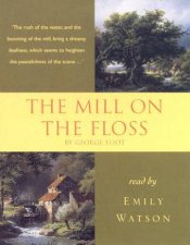 Hodder Audio Classics The Mill On The Floss  Cassette