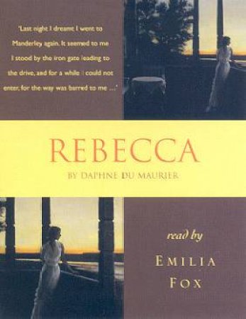 Hodder Audio Classics: Rebecca - Cassette by Daphne Du Maurier