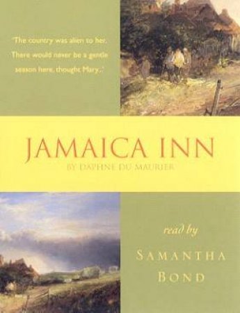 Hodder Audio Classics: Jamaica Inn - Cassette by Daphne Du Maurier