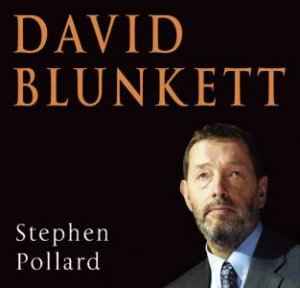 David Blunkett - CD by Stephen Pollard