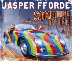 Something Rotten - Cd by Jasper Fforde