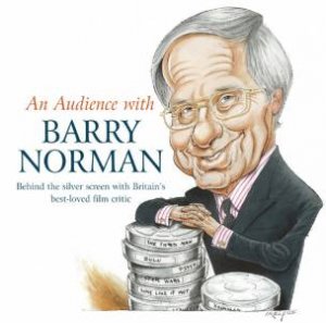 An Audience With Barry Norman - CD by Barry Norman