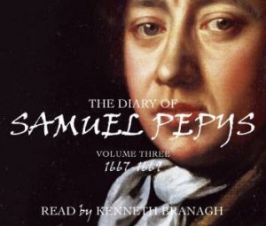 Diary Of Samuel Pepys: Volume 3 by Samuel Pepys