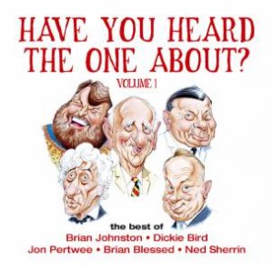 Have You Heard The One About? - Volume 1 - CD by Various