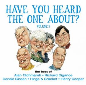 Have You Heard The One About? - Volume 2 - CD by Various