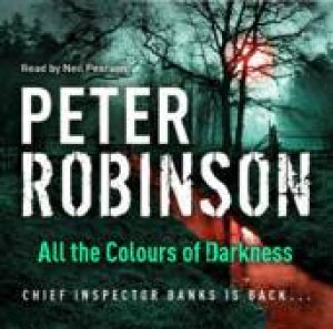 All the Colours of Darkness CD by Peter Robinson